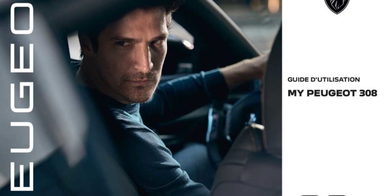 Guide d’utilisation de la nouvelle Peugeot 308 2021-2022 (Notice)